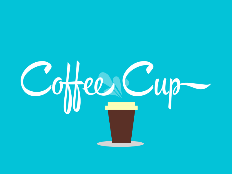 Coffee Cup after effects animation coffee design flat gif graphics motion typography vector