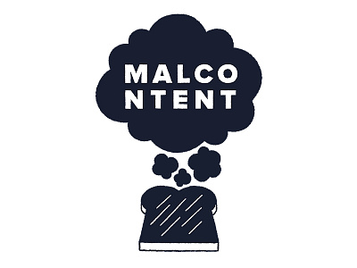 Malcontent Toast brand burnt cloud malcontent smoke toast