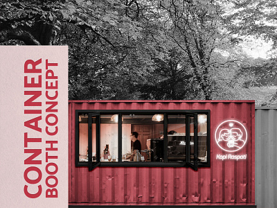 Coffee Shop Booth Concept Container booth brand design brand identity branding coffee coffee bean coffee cup coffee shop coffeeshop company logo concept concept design container design exterior exterior design illustrations logo design outlet
