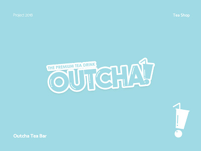 Tea Shop Logo - Outcha Tea Bar
