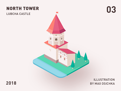 Lubcha Castle | North Tower 2d 3d building castle illustraion isometric tower