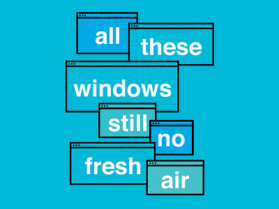Can't Breathe breathe consume helvetica technology type windows