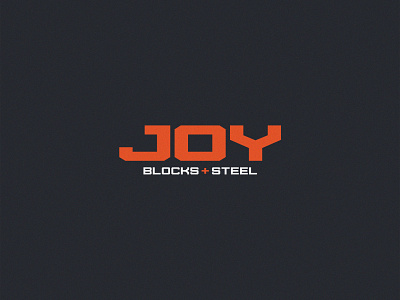 Joy Blocks + Steel: Ver 2 blocks construction heavy joy joy blocks joy steel logo mark steel strong