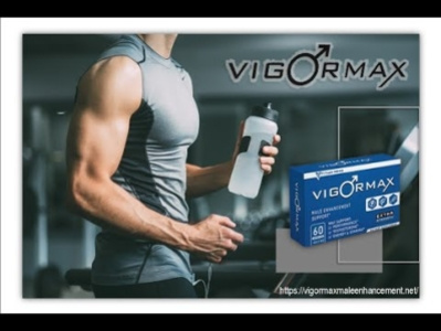 Vigormax Male Enhancement - Free Trial Offer | Price, Benefits A