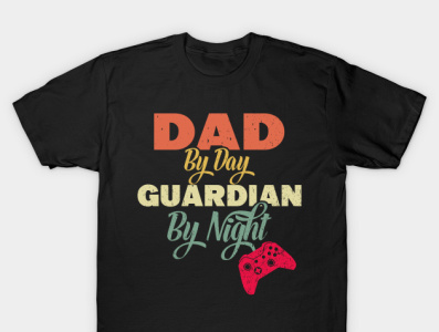 Dad By Day Guardian By Night T-Shirt design designs graphic design illustration motion graphics teepublic tshirt vector