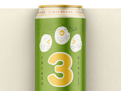 12 Days of Brewing :: 3 French Hens 12 days 12 days of christmas 3 french hens beer beer can beer label can christmas cpg hens holiday holiday design illustration label packaging