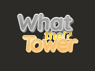 What the!? Tower design fonts game illustrate logo shape texture vector