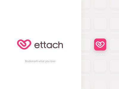 ettach - Bookmark what you love android app appicon brand brand design branding design icon icon design icons identity ios logo logo design logodesign logos logotype social app