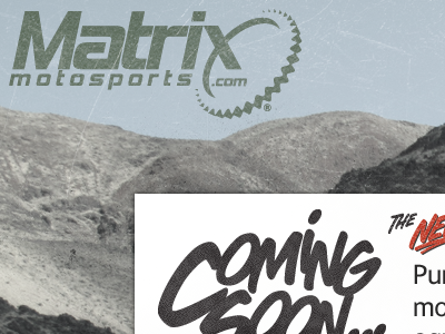 Matrix Motosports Coming Soon Refresh brushes green grunge logo website worn