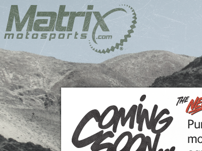 Matrix Motosports Coming Soon Refresh