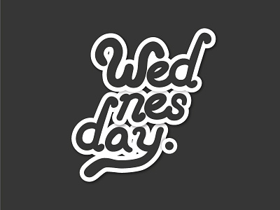 Wednesday custom type WIP black illustration typography vector white wip