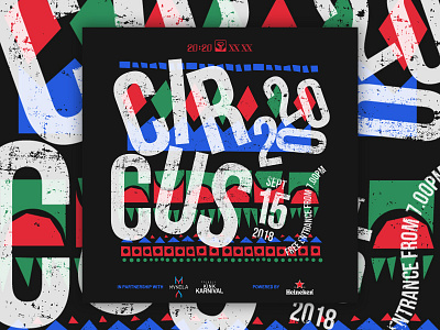 Circus 2020 - September 2018 art direction branding circus design graphic graphic design music poster