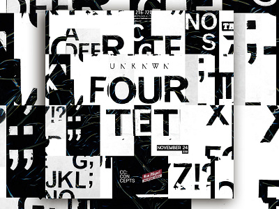 UNKNWN x Four Tet - D&AD art direction graphic design music poster type typography