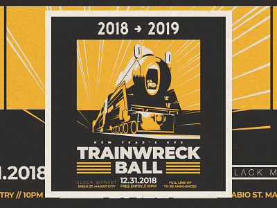 NYE Trainwreck Ball - D&AD art direction branding club design graphic graphic design manila music nye philippines poster typography