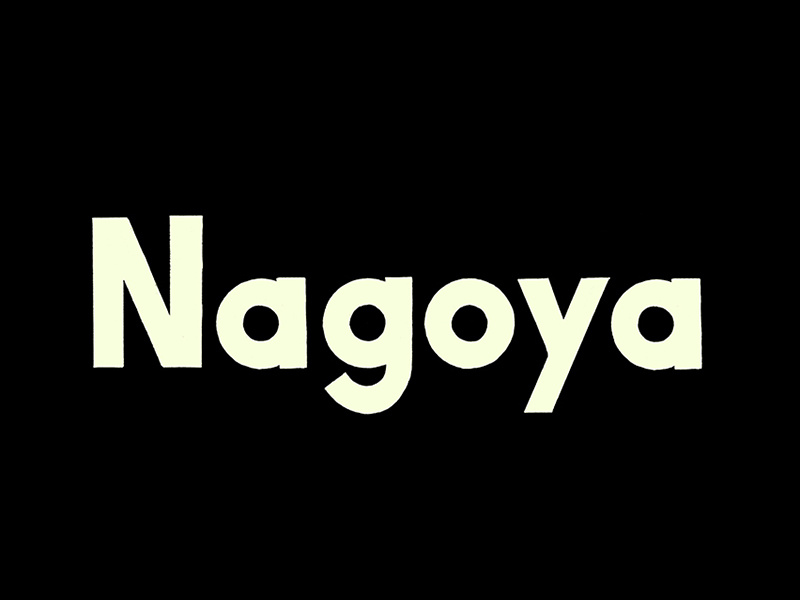Nagoya sans serif typography type handlettering lettering japan nagoya