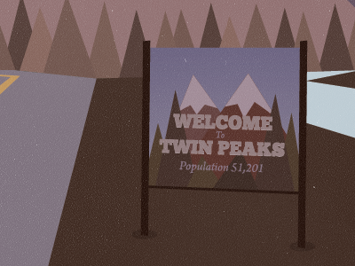 Twin Peaks Poster - The Sign fog illustration mountains peaks road sign trees twin