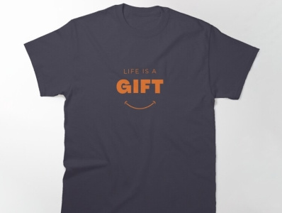 Life Is A Give T-shirt