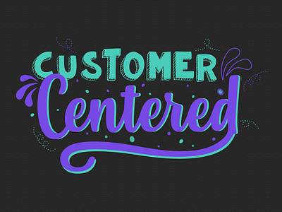 Customer Centered