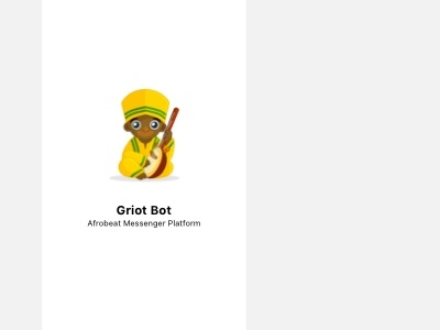 Walkthrough Griot Chat Bot chat bot walkthrough