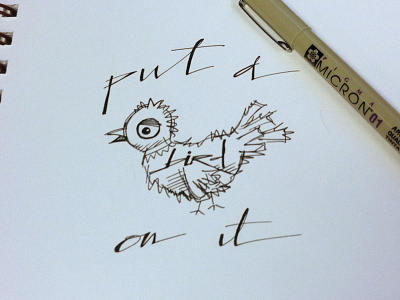 Put a bird on it! sketch