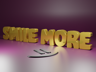 Smile More :) 3d 3dart abstract app branding design gold illustration logo more smile text typography ui ux vector