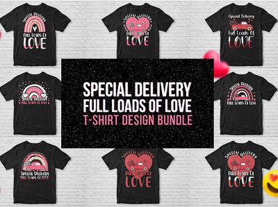 Special Delivery T-shirt Design Bundle corporate design graphic design loads of love t shirt logo print on demand rainbow clip rainbow t shirt silhouette svg special delivery sublimation t shirt t shirt design valentine bundle