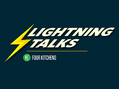 Lightning Talks at Four Kitchens