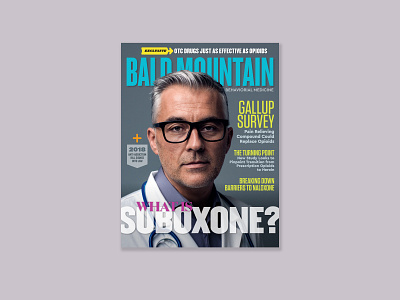 Bald Mountain Behavioral Medicine magazine clinic cvetan design doctor magazine magazine cover medicine milwaukee photoshop picture retouching typography