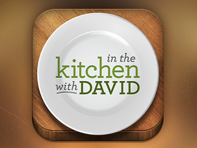 In the Kitchen with David App Icon design icon iphone kitchen plate wood
