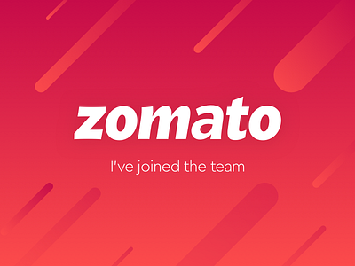 Joined Zomato announcement product product designer prototype team ui ux zomato