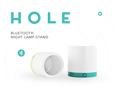 H O L E — Bluetooth Lamp Stand