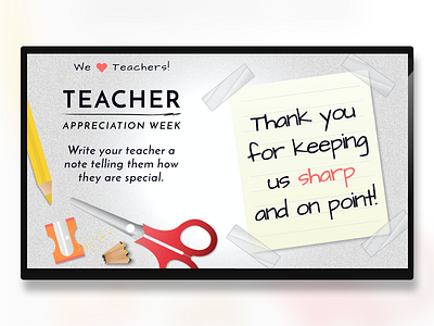 Teacher Appreciation Week appreciation campaigns digital digital signage education events illustration layout school signage teachers