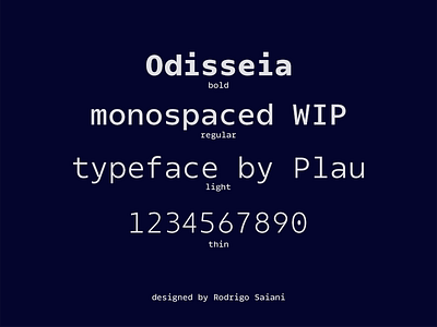 Odisseia Monospaced Typeface WIP alphabet font letters odisseia type design typography work in progress