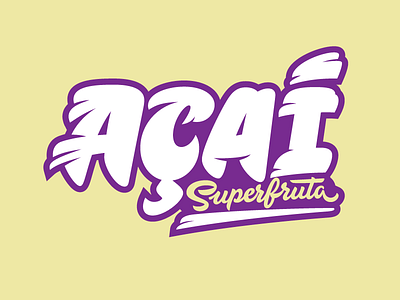 Açaí is a super fruit brush lettering fruit lettering pastel speed brush superfruit swooshy