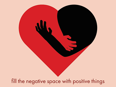 Negative Space Positive Things