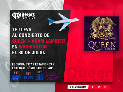 iHeartRadio Concierto Queen + Adam Lambert adam lambert beat contest design iheartradio iheartradio méxico music app musician queen social media sound washington