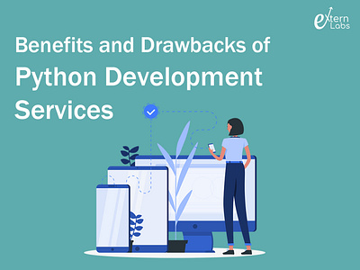 Benefits and Drawbacks of Python Development Services mobile app development python development services