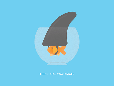 Think big, stay small animal illustration shark vector