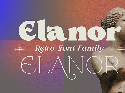 Elanor - Retro Font Classy Elegant