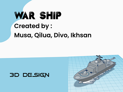 War ship 3D design 3d tinkercad