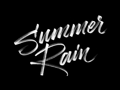 Summer Rain brush custom type editorial hand drawn hand written inspirational lettering logo quote type typography