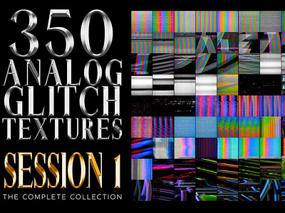 350 VHS Glitch Textures - SESSION 1