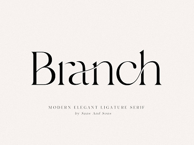 Branch - Modern Ligature Serif 3d animation app branding design elgant font font graphic design icon illustration logo serif ui