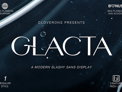 Glacta - Slashy Modern Sans Display