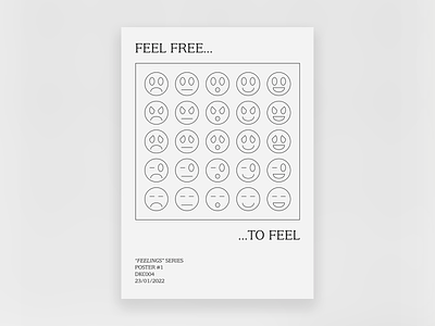 "Feel free to feel" poster series art design digital art feel feelings graphic graphic design minimal minimalism poster simple