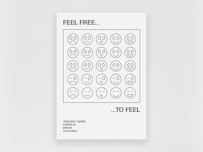 "Feel free to feel" poster series