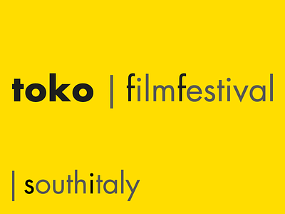 Toko Film Festival - Short Film Festival in South Italy advertising art director branding cinema film festival italy logo print design short film south italy yellow