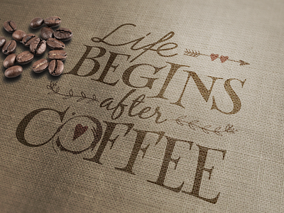 Life begins after coffee