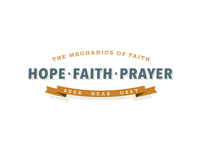 Hope • Faith • Prayer Logo banner crest faith hope logo logotype prayer religious vintage