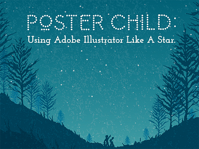 Poster Child: Using Adobe Illustrator Like A Star adobe illustrator art class design learn poster posters skillshare